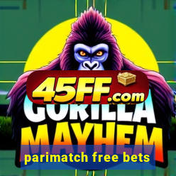 parimatch free bets